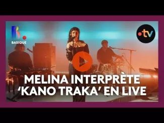 Preview image for the video "MELINA  - "KANO TRAKA" en live pour Basique, les sessions".