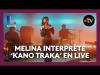 Preview image for the video "MELINA  - &amp;amp;quot;KANO TRAKA&amp;amp;quot; en live pour Basique, les sessions".
